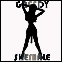 channel Greedy Shemale