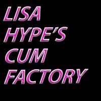 channel Lisa Hypes Cum Factory