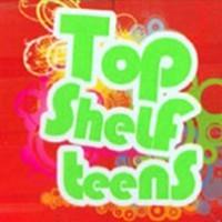 channel Top Shelf Teens