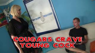 Cougars Crave Young Cock - Scene 1 1