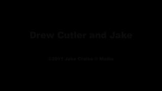 Drew Cutler and Jake Cruise 1