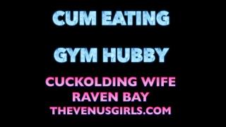 Cum Eating Gym Hubby - a Fucking POV Humilation 1