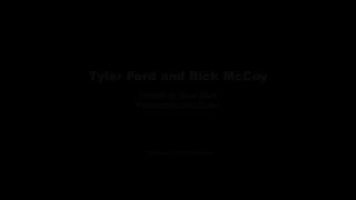Tyler Ford and Rick McCoy 1