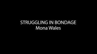 Struggling in Bondage: Mona Wales 1