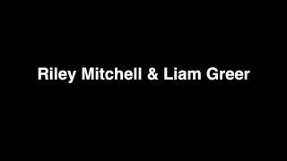 Riley Mitchell & Liam Greer 1