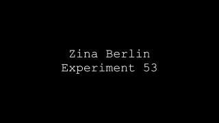 The Orgasm Experiments: Zina Berlin Experiment 53 1