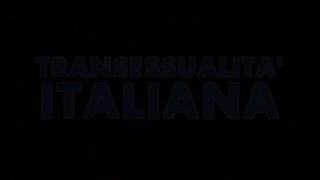 Phun Italian TRANSEXUAL Gang-Bang - (Full Movie) - (HD Restructure Film) Free Amature Porn - 1