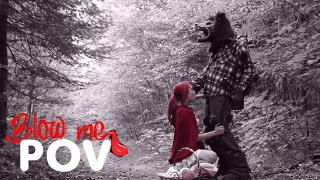 Blow me POV - little Red Hood Love Juicy Wolf Cock 1