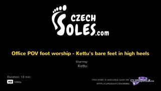 Office POV Foot Worship - Kettu's Bare Feet in High Heels (czech Soles, Wrinkly Soles, Sexy Feet,) 1