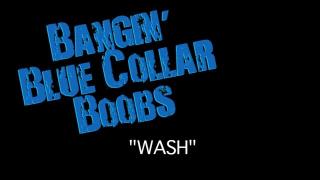 BANGIN' BLUE COLLAR BOOBS - 
