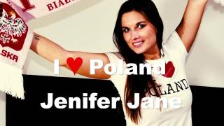 I Love Poland - Jenifer Jane 1