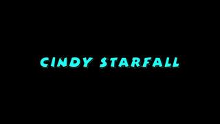 CINDY STARFALL: 