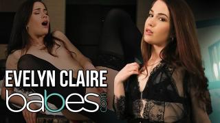 Babes - Evelyn Claire knows that Self-love is the best Love, as she Masturbates 1